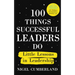 100 Things Successful Leaders Do: Little Lessons in Leadership
