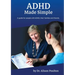ADHD Made Simple