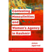 Contesting Masculinities and Women's Agency in Kashmir