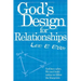 God's Design For Relationships
