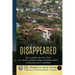 Disappeared: How A People Who Once Lived In A Small Caribbean Village Vanished Without A Historical Trace To Humankind