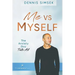 Me VS Myself: The Anxiety Guy Tells All