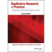 Qualitative Research in Practice: Examples for Discussion and Analysis