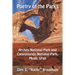Poetry of the Parks: Arches National Park and Canyonlands National Park
