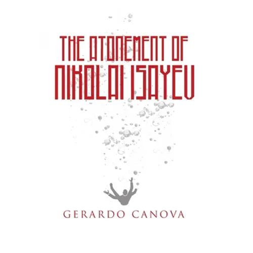 The Atonement of Nikolai Isayev