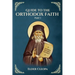 Guide to the Orthodox Faith Part 1
