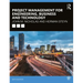 Project Management for Engineering, Business and Technology