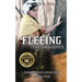 Fleeing the Shadows: Dangerous Loyalties, Book Two