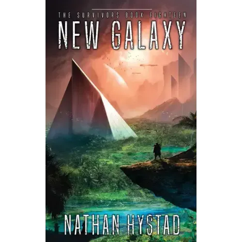 New Galaxy (The Survivors Book Eighteen)