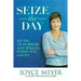 Seize the Day: Living on Purpose and Making Every Day Count