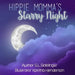 Hippie Momma's Starry Night: S.L. Sidelinger Children's Books