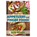 Appetizers And Finger Foods: Healthy Appetizer Recipes