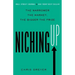Niching Up: The Narrower the Market, the Bigger the Prize