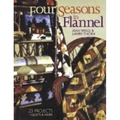 Four Seasons in Flannel