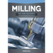 Milling for Home Machinists