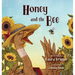 Honey and the Bee