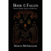 Book of the Fallen: Satanic Theory, Ethics, and Practice