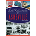 Lost Restaurants of Asheville