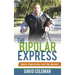 The Bipolar Express: Manic Depression and the Movies