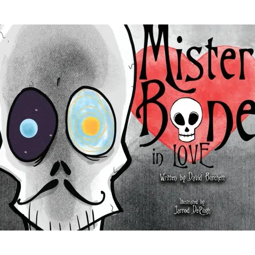 Mister Bone in Love