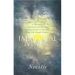 The Immortal Man: A Treasury of Inspiration and Spiritual Comfort by One of America's Great New Thought Teachers