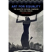 Art for Equality: The Naacp's Cultural Campaign for Civil Rights