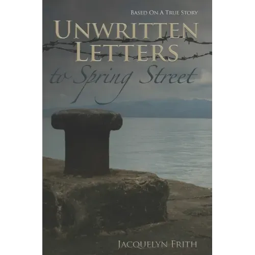 Unwritten Letters To Spring Street