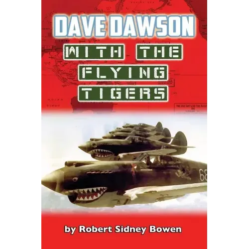 Dave Dawson with the Flying Tigers