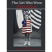 The Girl Who Wore Freedom