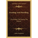 Scouting and Patrolling: The Soldier, the Enemy, the Ground