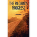The Pilgrim's Progress: Illustrated