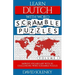 Learn Dutch with Word Scramble Puzzles Volume 1: Learn Dutch Language Vocabulary with 110 Challenging Bilingual Word Scramble Puzzles