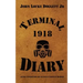 Terminal Diary 1918: WWI at the Front