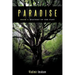 Paradise: Book 1: Mystery of the Past