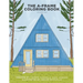 The A-Frame Coloring Book: Volume One