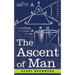 The Ascent of Man
