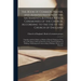 The Book of Common Prayer, and Administration of the Sacraments, & Other Rites & Ceremonies of the Church, According to the Use of the Church of Engla