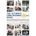 The Ultimate Long-Distance Dads Guide: How to Build Strong Bonds when Divorced, Living Apart, or Always on the Road