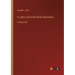A Lady's Life in the Rocky Mountains: in large print