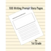 100 Writing Prompt Story Pages for 1st Grade