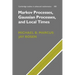 Markov Processes, Gaussian Processes, and Local Times