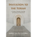 Invitation to the Torah: A Guide to Reading, Teaching, and Preaching the Pentateuch