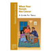 When Your Parent Has Cancer: A Guide for Teens