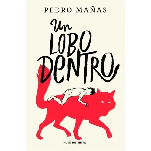 Un Lobo Dentro / The Wolf Inside