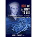 Hell of A Sight to See: A Tennessee Sailor's Journey Through World War II