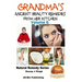 Grandma's Ancient Beauty Remedies From Her Kitchen