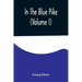 In The Blue Pike (Volume I)