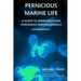 Pernicious Marine Life: A Guide to Venomous and Poisonous Marine Animals