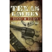 Texas Lawmen, 1900-1940: More of the Good & the Bad