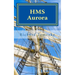 HMS Aurora: A Charles Mullins Novel